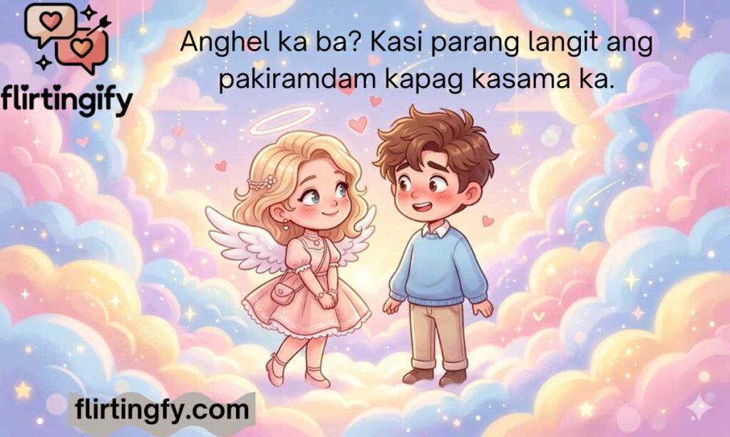 Angel Pick Up Lines in Tagalog