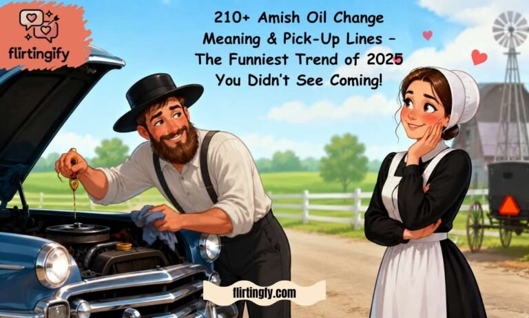 Amish Oil Change Meaning