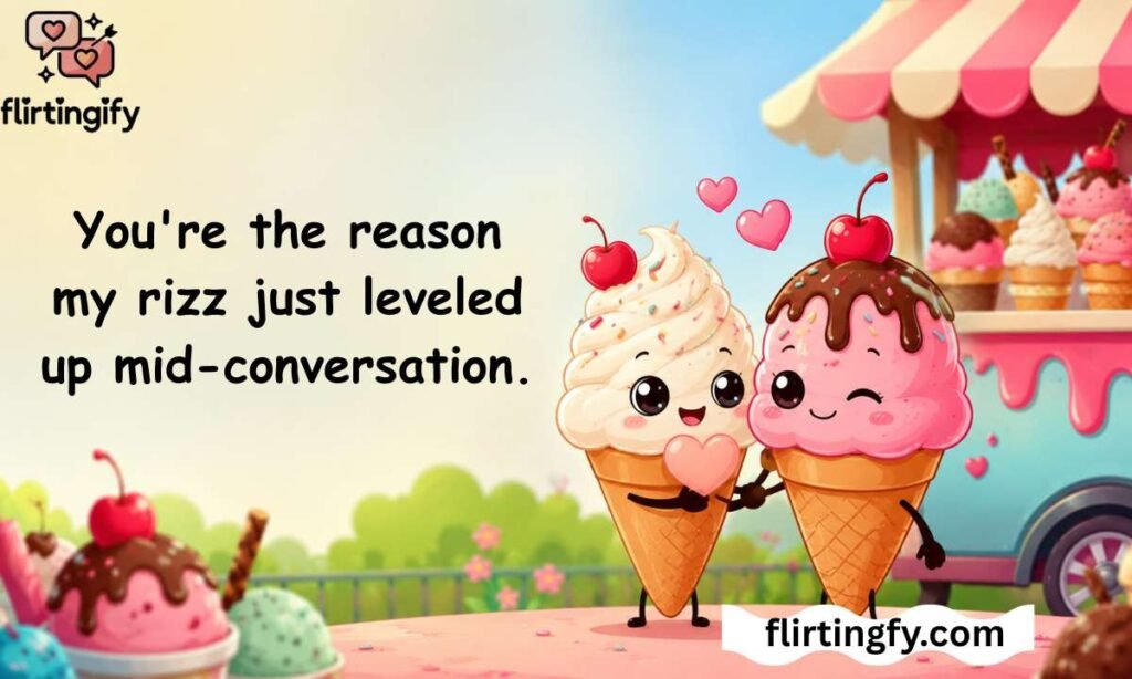 Ice Cream Rizz Lines