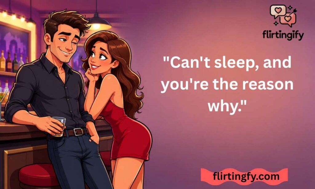 Late Night Flirty Lines