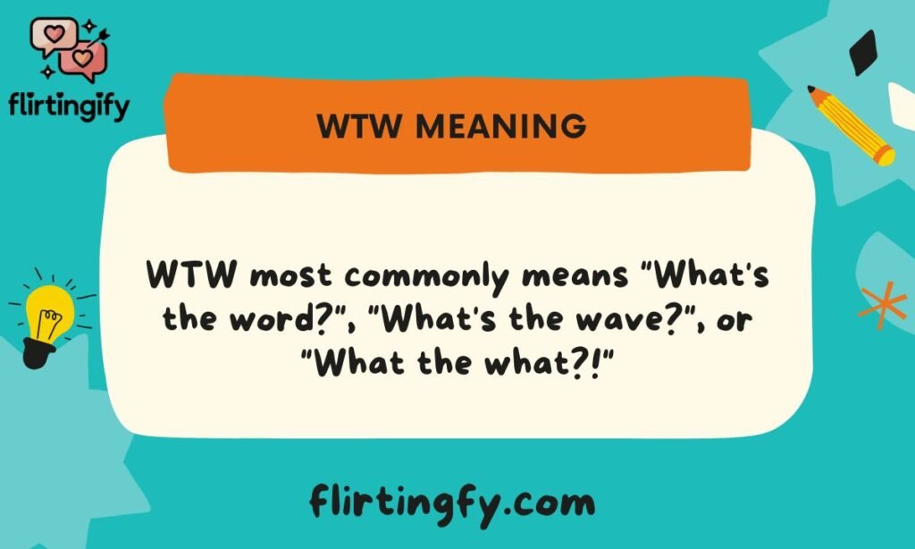 WTW Meaning in the LGBT Community